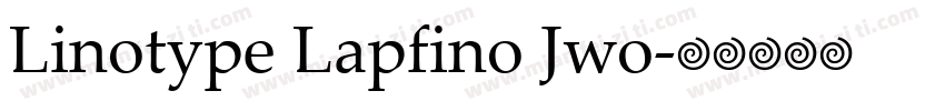 Linotype Lapfino Jwo字体转换